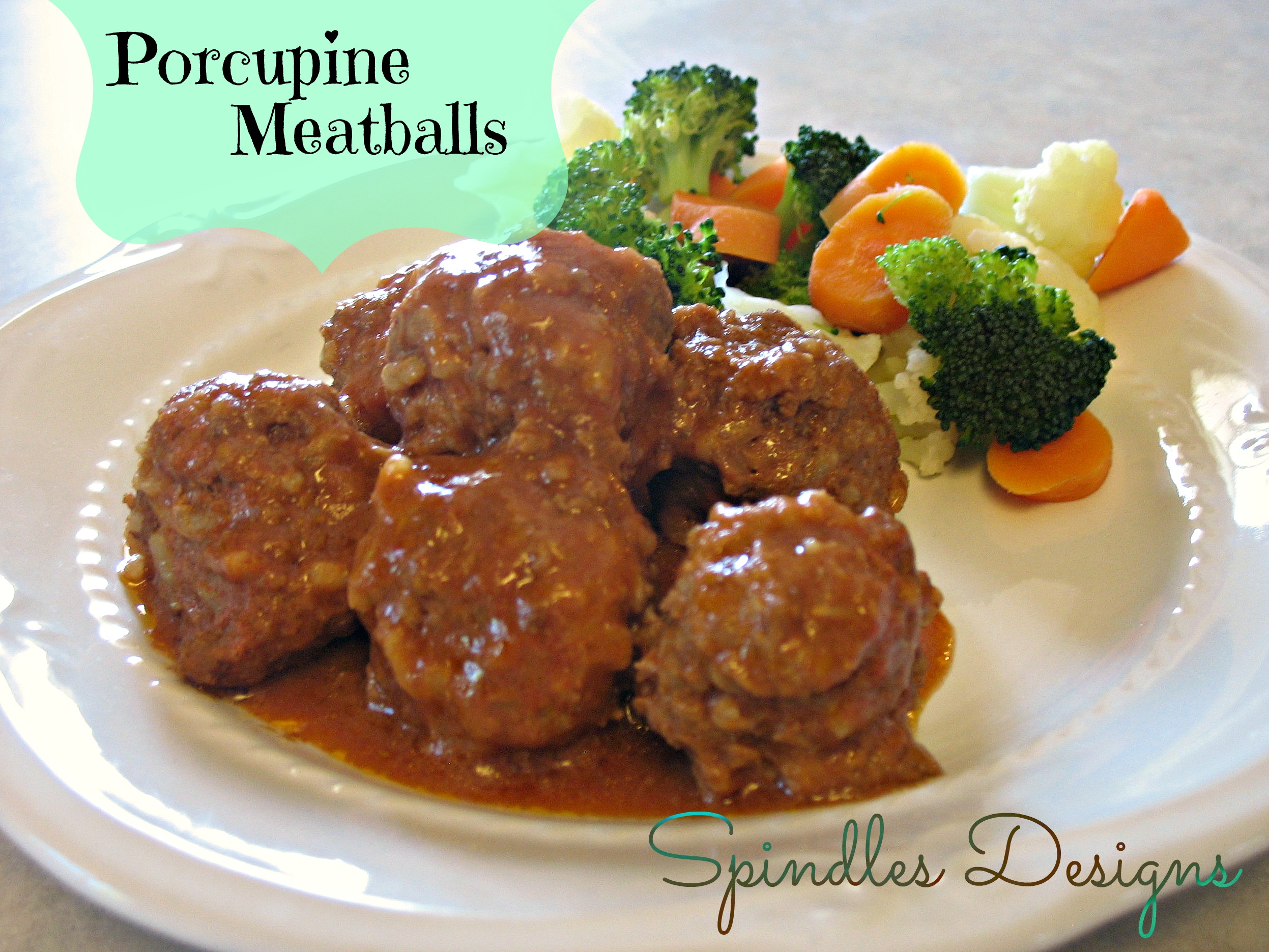 Porcupine Meatballs at www.spindlesdesigns.com