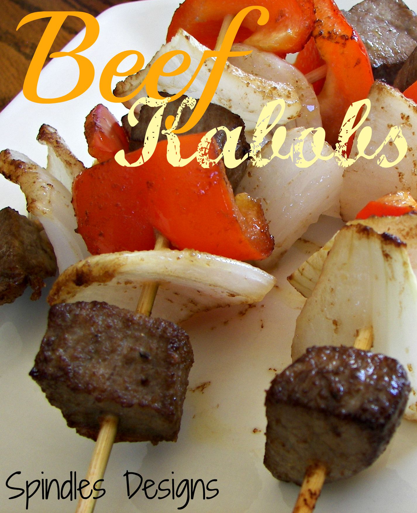 Steak, Onion, and Pepper Kabobs for Two Spindles Designs by Mary and Mags