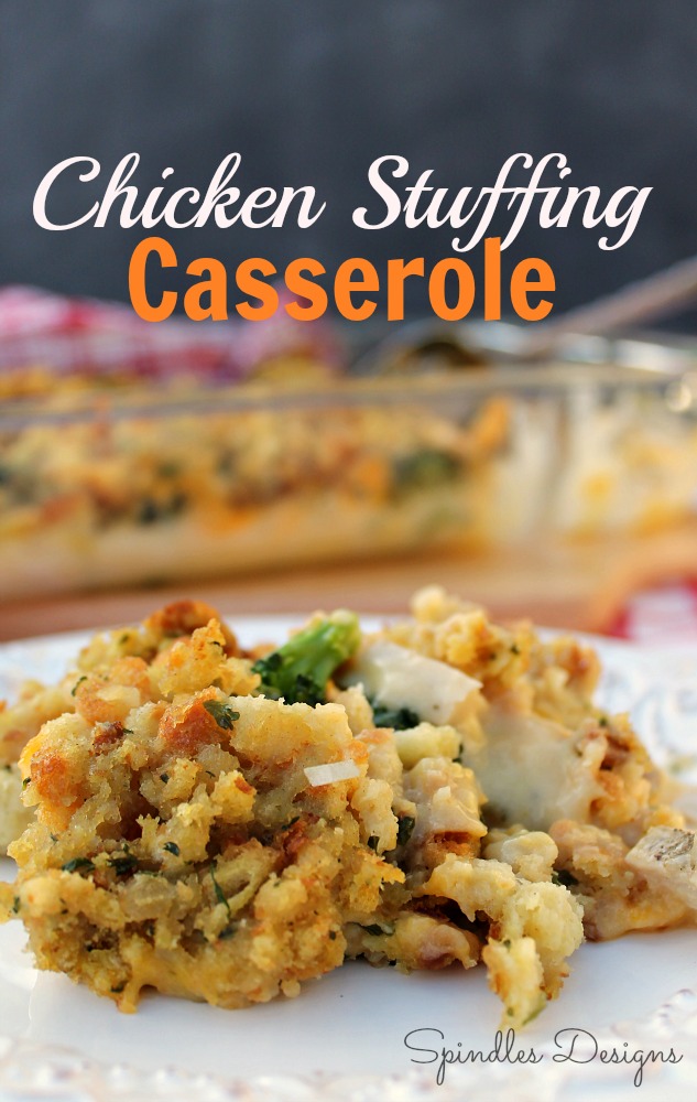 Easy Chicken Stuffing Casserole at www.SpindlesDesigns.com