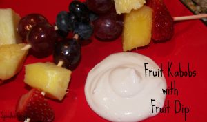 Fruit Kabobs and Fruit Dip